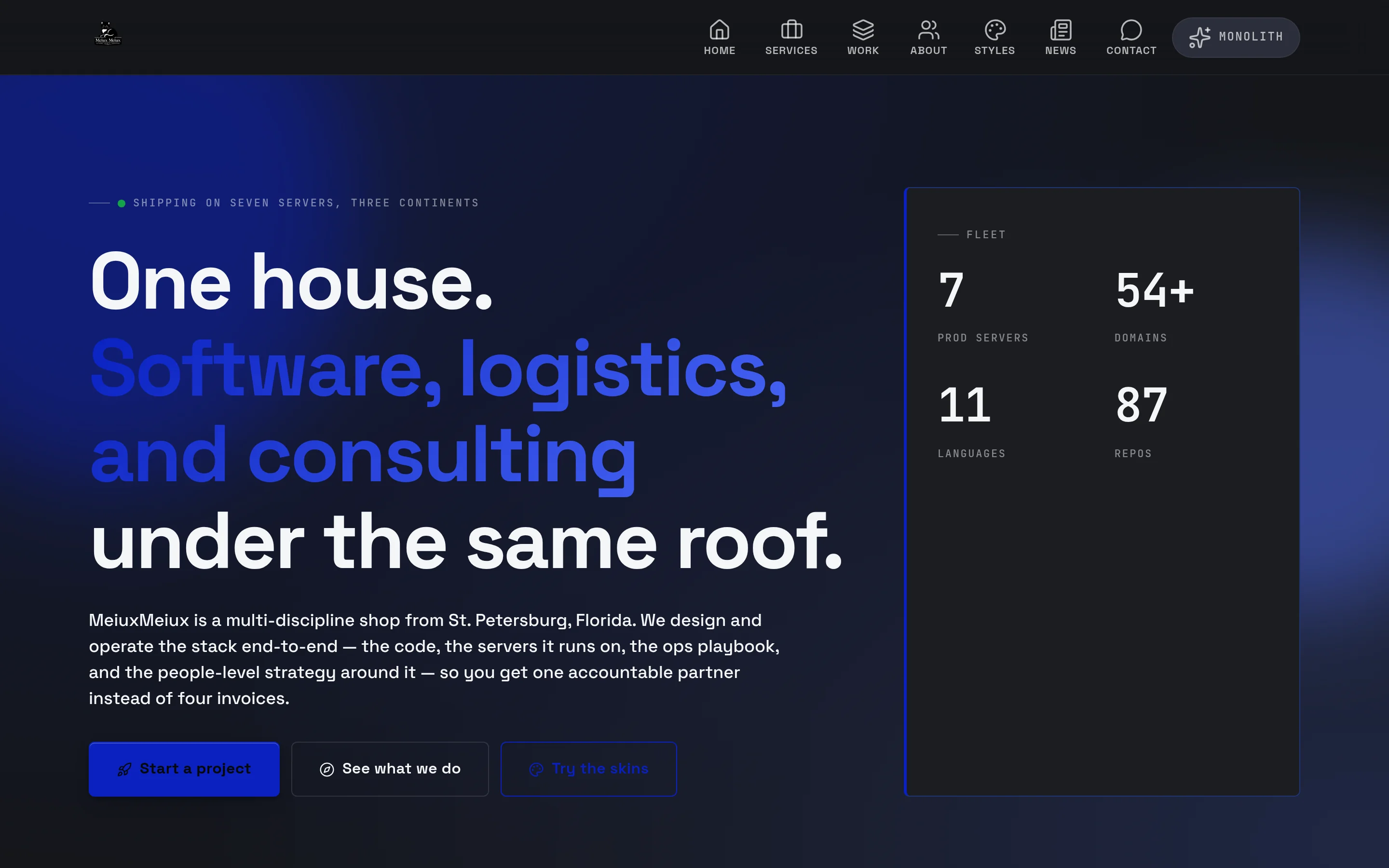 MeiuxMeiux — One house. Software, logistics, and consulting — the site you're already on.